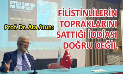 Prof. Dr. Ata Atun, ‘Kıbrıs ve Filistin’i anlattı