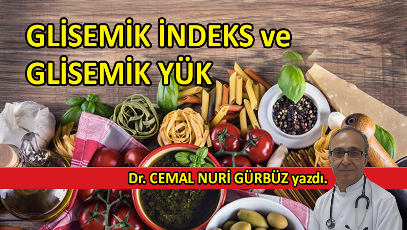 Glisemik İndeks ve Glisemik Yük 