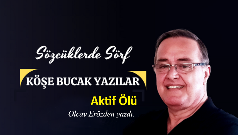 Aktif Ölü