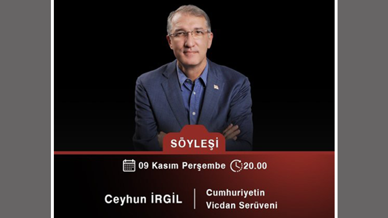 Ceyhun İrgil ‘Cumhuriyetin Vicdan Serüveni’ni anlatacak