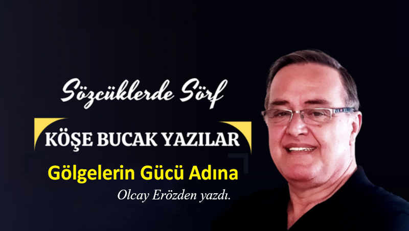 (GGA) Gölgelerin Gücü Adına