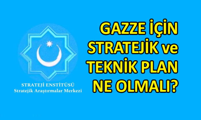 Strateji Enstitüsü Başkanı Şener Mengene’den Gazze sorununa çözüm önerisi