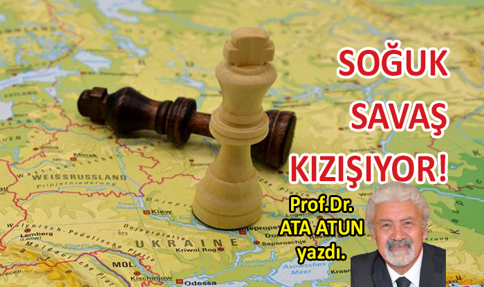 Soğuk Savaş Kızışıyor!