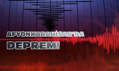 Afyonkarahisar’da deprem!